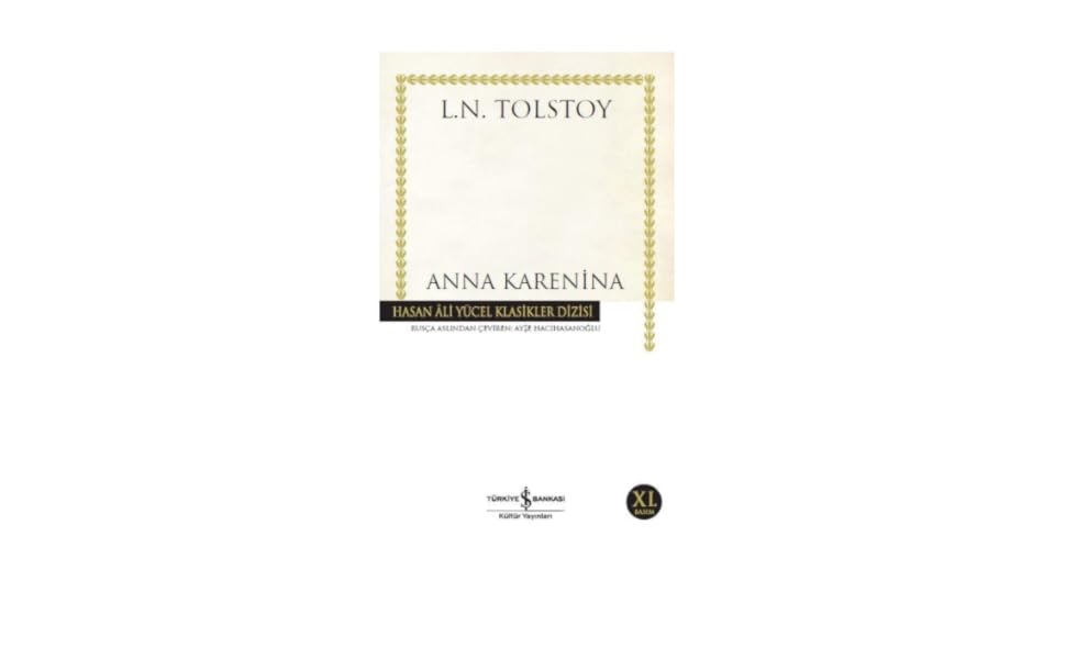 Anna Karenina (Lev Tolstoy, 1878)