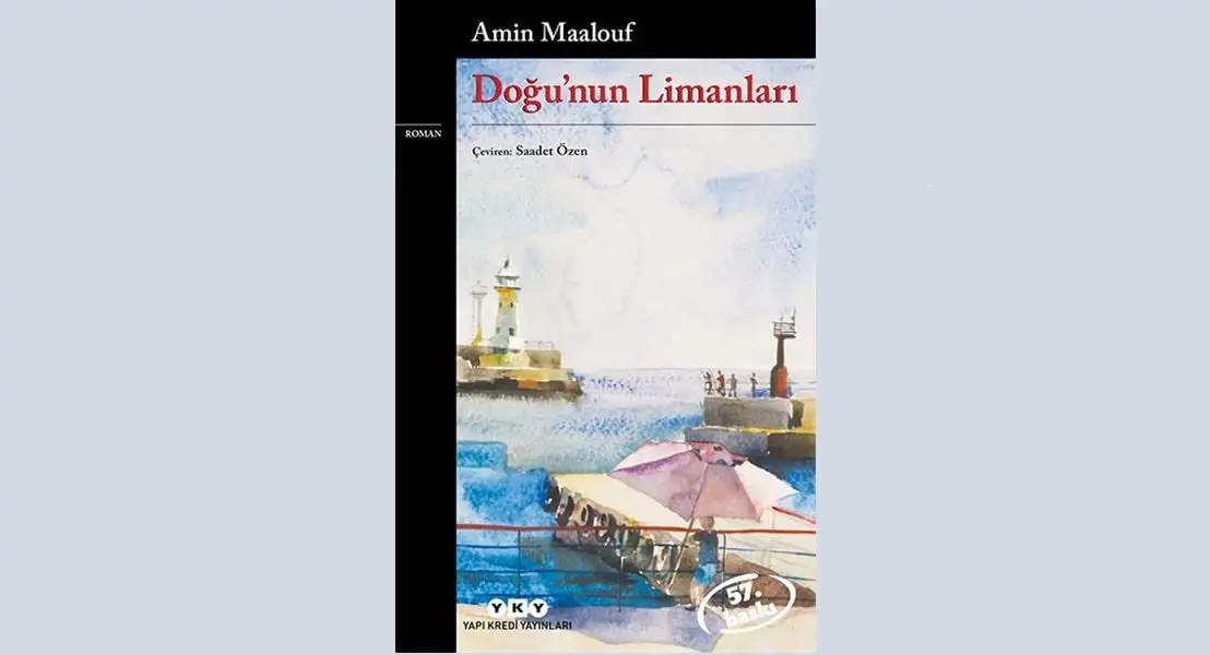 Doğu’nun Limanları (Amin Maalouf, 1991)